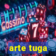 arte tuga